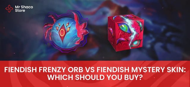 Fiendish Frenzy Orb vs Fiendish Mystery Skin: Which Should You Buy?